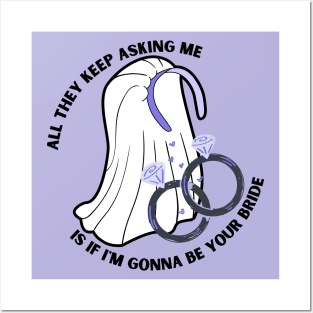 Asking if I'm gonna be your bride purple Posters and Art
